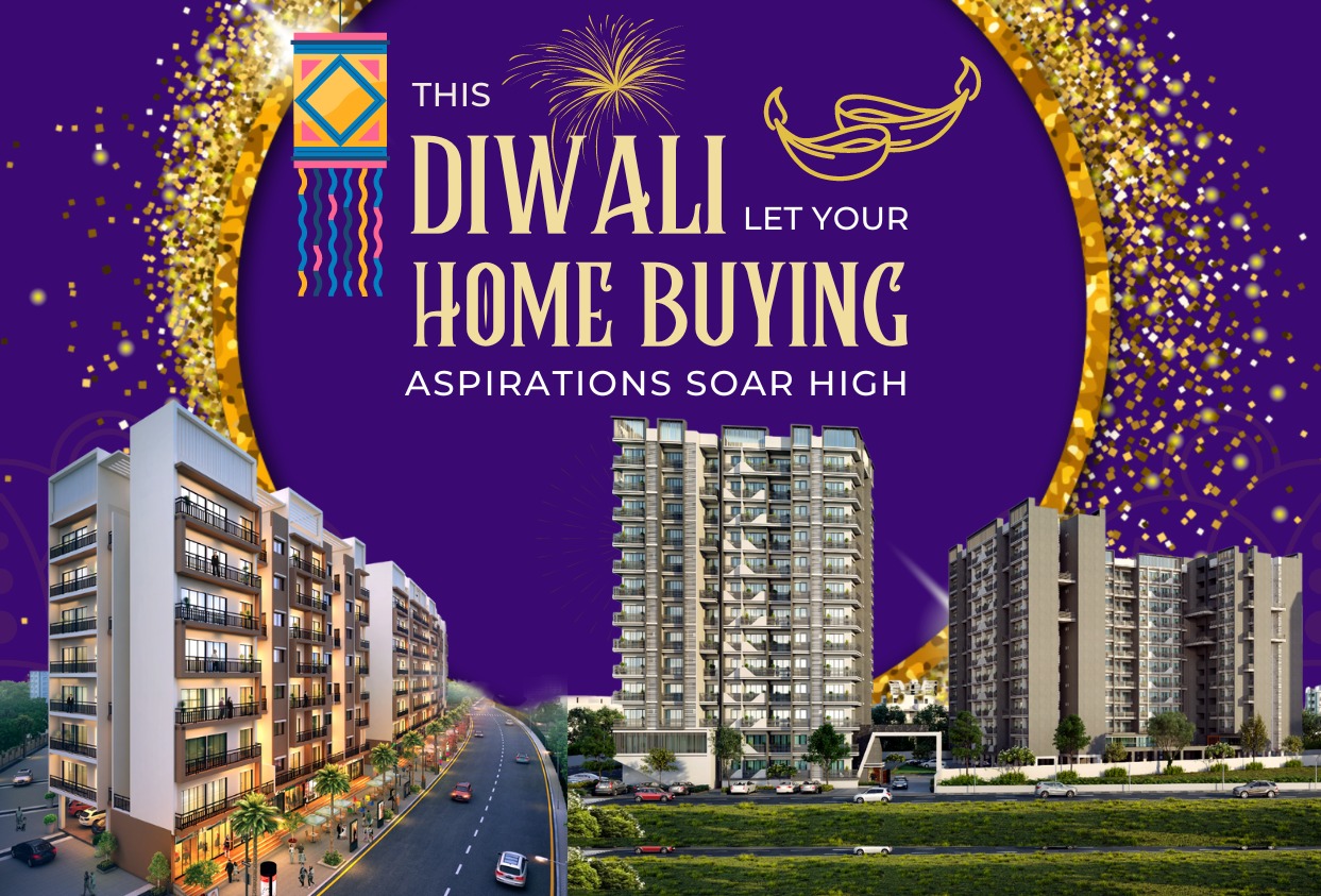 This Diwali, Let Your Home Buying Aspirations Soar High