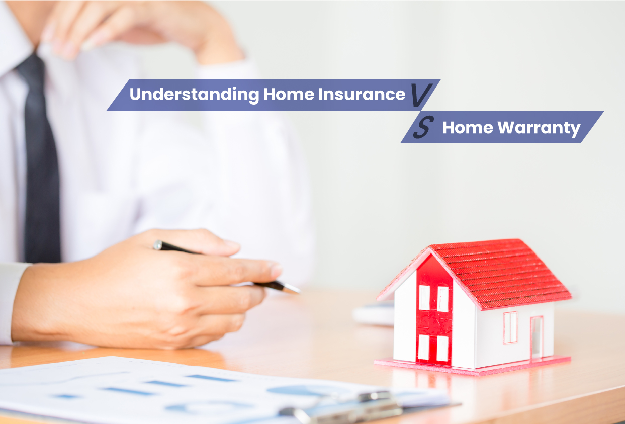 Understanding Home Insurance vs. Home Warranty